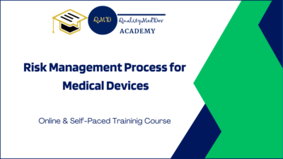 Risk Management for Medical Devices